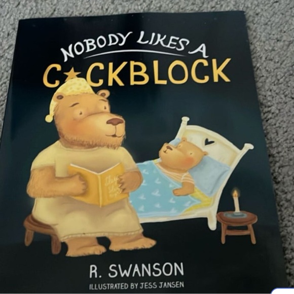 Kids Book - Nobody Likes a C*ckblock - Picture 1 of 1